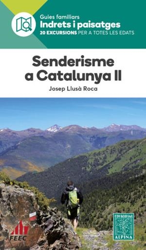 SENDERISME A CATALUNYA II | 9788480909297 | JOSEP LLUSÀ ROCA | Llibreria Online de Tremp