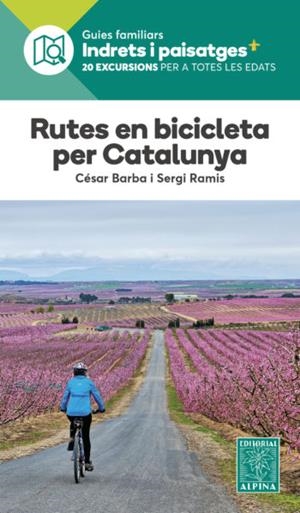 RUTES EN BICICLETA PER CATALUNYA | 9788480908511 | CESAR BARBA/SERGI RAMIS | Llibreria Online de Tremp