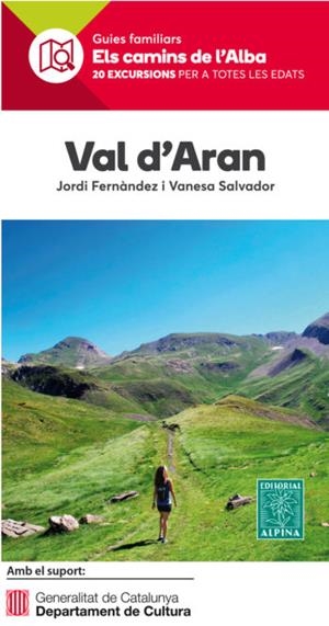 VAL D'ARAN- ELS CAMINS DE L'ALBA | 9788480907132 | FERNÀNDEZ, JORDI | Llibreria Online de Tremp