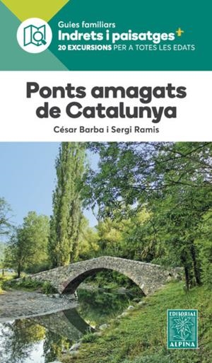 PONTS AMAGATS DE CATALUNYA | 9788480908580 | BARBA, CÉSAR/SERGI RAMIS