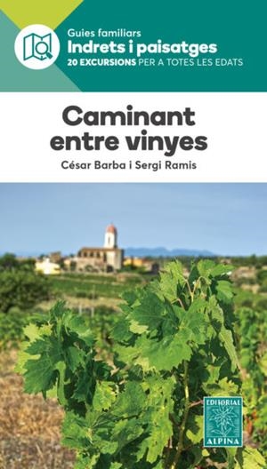 CAMINANT ENTRE VINYES | 9788480908221 | Llibreria Online de Tremp