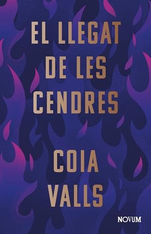 EL LLEGAT DE LES CENDRES | 9788419311375 | VALLS, COIA | Llibreria Online de Tremp