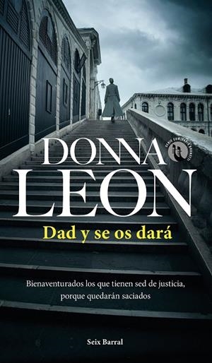 DAD Y SE OS DARÁ | 9788432240850 | LEON, DONNA | Llibreria Online de Tremp