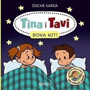 TINA I TAVI. BONA NIT! | 9788448959340 | SARDÀ, ÒSCAR | Llibreria Online de Tremp
