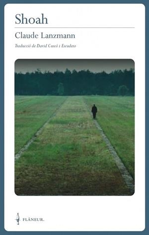 SHOAH | 9788409395811 | LANZMANN, CLAUDE | Llibreria Online de Tremp