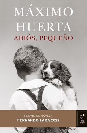 ADIÓS, PEQUEÑO | 9788408258568 | HUERTA, MÁXIMO | Llibreria Online de Tremp