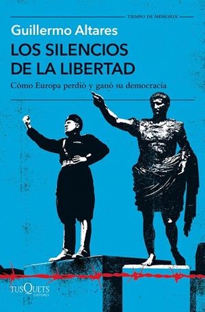 LOS SILENCIOS DE LA LIBERTAD | 9788411072786 | ALTARES, GUILLERMO | Llibreria Online de Tremp