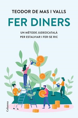 FER DINERS | 9788466429962 | MAS VALLS, TEODOR DE | Llibreria Online de Tremp