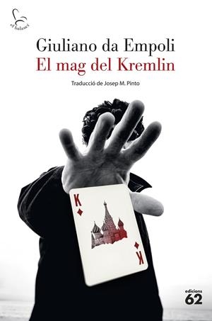 EL MAG DEL KREMLIN | 9788429780895 | EMPOLI, GIULIANO DA | Llibreria Online de Tremp