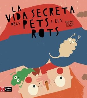 LA VIDA SECRETA DELS PETS I ELS ROTS | 9788417374822 | TOLOSA SISTERÉ, MARIONA | Llibreria Online de Tremp