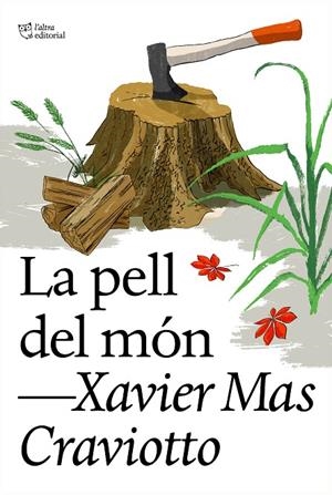 LA PELL DEL MÓN | 9788412620177 | MAS CRAVIOTTO, XAVIER | Llibreria Online de Tremp