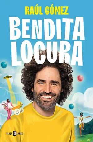 BENDITA LOCURA | 9788401027949 | GÓMEZ (MARATON MAN), RAÚL | Llibreria Online de Tremp