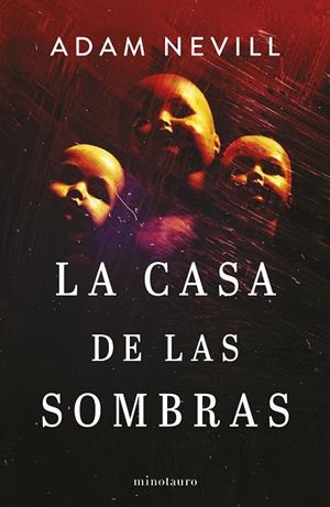 LA CASA DE LAS SOMBRAS | 9788445014882 | NEVILL, ADAM | Llibreria Online de Tremp