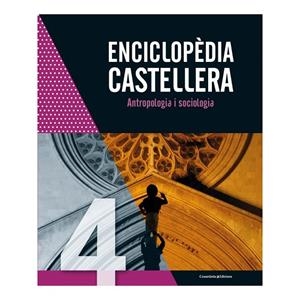 ENCICLOPÈDIA CASTELLERA. ANTROPOLOGIA I SOCIOLOGIA | 9788490348505 | AUTORS, DIVERSOS