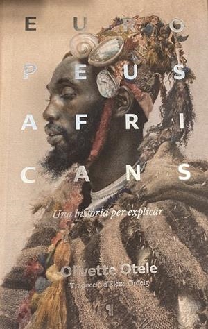EUROPEUS AFRICANS | 9788412499759 | OTELE, OLIVETTE