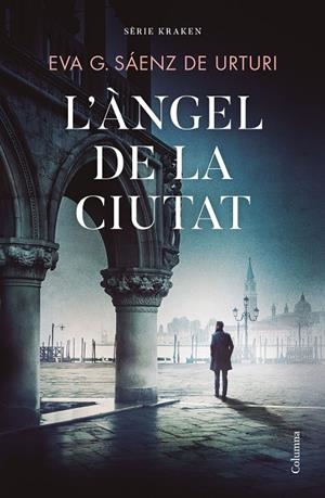 L'ÀNGEL DE LA CIUTAT | 9788466430494 | GARCÍA SÁENZ DE URTURI, EVA | Llibreria Online de Tremp