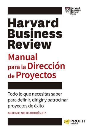 MANUAL PARA LA DIRECCIÓN DE PROYECTOS | 9788419212535 | NIETO-RODRIGUEZ, ANTONIO | Llibreria Online de Tremp