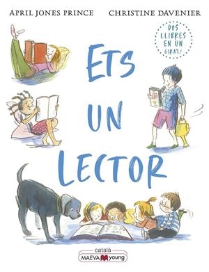 ETS UN LECTOR, ETS UN ESCRIPTOR | 9788419110152 | DAVERNIER, CHRISTINE/JONES PRINCE, APRIL | Llibreria Online de Tremp