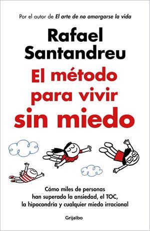 EL MÉTODO PARA VIVIR SIN MIEDO | 9788425365508 | SANTANDREU, RAFAEL | Llibreria Online de Tremp