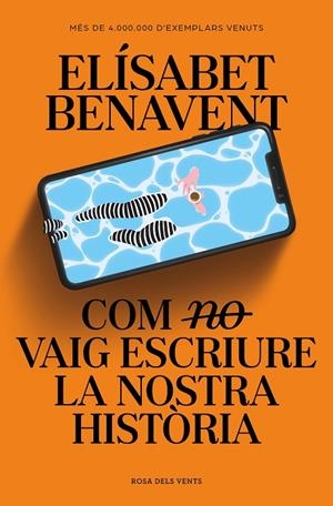 COM (NO) VAIG ESCRIURE LA NOSTRA HISTÒRIA | 9788419259363 | BENAVENT, ELÍSABET | Llibreria Online de Tremp