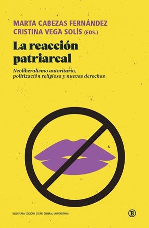 LA REACCIÓN PATRIARCAL | 9788418684449 | BROWN, WENDY/CORRÊA, SONIA/FASSIN, ÉRIC/PETO, ANDREA/GRZEBALSKA, WERONIKA/MELO, FLÁVIA/MORAES TEIXEI | Llibreria Online de Tremp