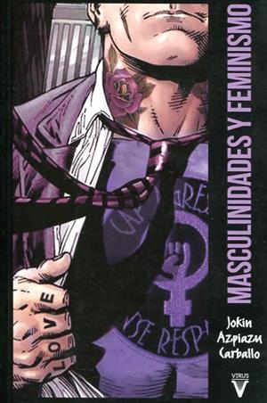 MASCULINIDADES Y FEMINISMO | 9788492559787 | AZPIAZU CARBALLO, JOKIN | Llibreria Online de Tremp