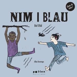 NIM I BLAU | 9788418580796 | OLID, BEL | Llibreria Online de Tremp