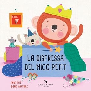LA DISFRESSA DEL MICO PETIT | 9788418522710 | FITÉ, ANNA | Llibreria Online de Tremp