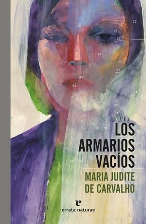LOS ARMARIOS VACÍOS | 9788419158314 | DE CARVALHO, MARIA JUDITE | Llibreria Online de Tremp