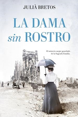 LA DAMA SIN ROSTRO | 9788418648885 | JULIÀ BRETOS | Llibreria Online de Tremp
