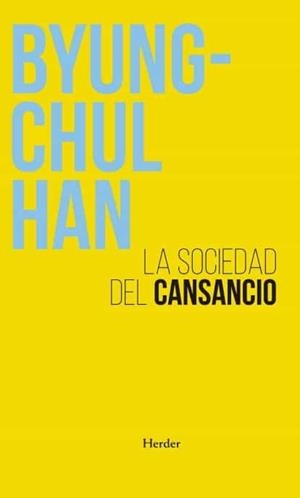 LA SOCIEDAD DEL CANSANCIO | 9788425448126 | BYUNG-CHUL HAN