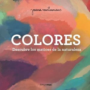 COLORES | 9788408263982 | SANTAMANS, JOANA | Llibreria Online de Tremp