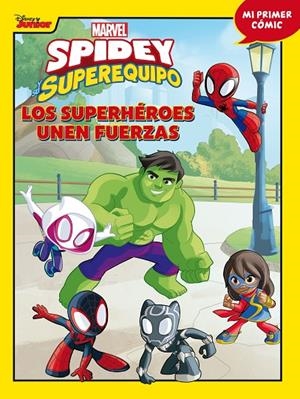SPIDEY Y SU SUPEREQUIPO. LOS SUPERHÉROES UNEN FUERZAS | 9788418610141 | MARVEL | Llibreria Online de Tremp
