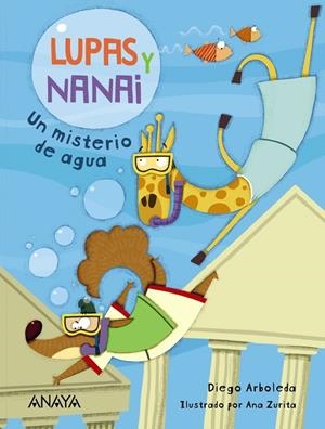 LUPAS Y NANAI. UN MISTERIO DE AGUA | 9788469865897 | ARBOLEDA, DIEGO | Llibreria Online de Tremp