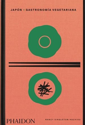 ESP JAPON GASTRONOMIA VEGETARIANA | 9781838666682 | Llibreria Online de Tremp