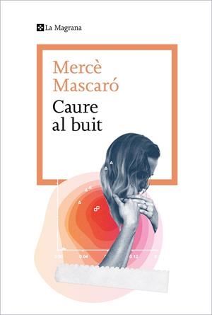 CAURE AL BUIT | 9788419334091 | MASCARÓ, MERCÈ | Llibreria Online de Tremp