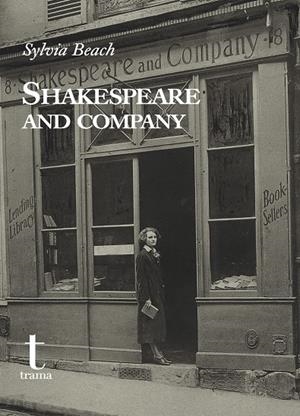 SHAKESPEARE AND COMPANY | 9788418941689 | BEACH, SYLVIA | Llibreria Online de Tremp