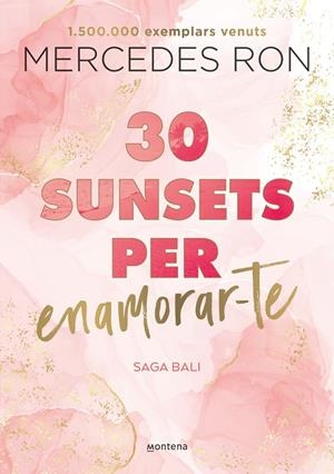 30 SUNSETS PER ENAMORAR-TE (BALI 1) | 9788419501882 | RON, MERCEDES | Llibreria Online de Tremp