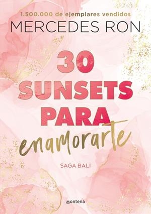 30 SUNSETS PARA ENAMORARTE (BALI 1) | 9788418798825 | RON, MERCEDES | Llibreria Online de Tremp