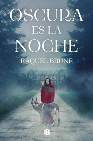 OSCURA ES LA NOCHE | 9788466675093 | BRUNE, RAQUEL | Llibreria Online de Tremp