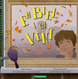 EN BIEL I EL VENT | 9788418520648 | BRATIN, STEFANÍA LUZ | Llibreria Online de Tremp