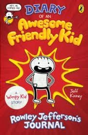 DIARY OF AN AWESOME FRIENDLY KID. ROWLEY JEFFERSON'S DIARY | 9780241405703 | KINNEY, FEFF