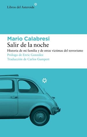 SALIR DE LA NOCHE | 9788419089397 | CALABRESI, MARIO | Llibreria Online de Tremp