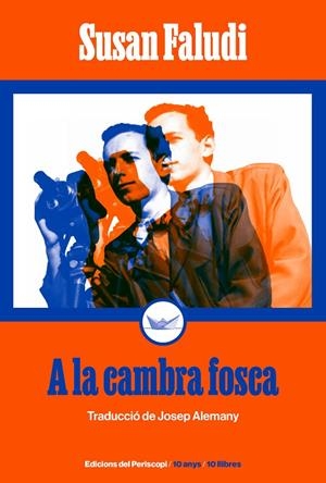A LA CAMBRA FOSCA | 9788419332301 | FALUDI, SUSAN | Llibreria Online de Tremp