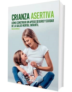 CRIANZA ASERTIVA | 9788426735522 | GONZÁLEZ, MILENA | Llibreria Online de Tremp