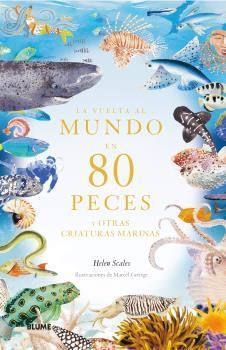 LA VUELTA AL MUNDO EN 80 PECES | 9788419499530 | SCALES, HELEN/GEORGE, MARCE | Llibreria Online de Tremp