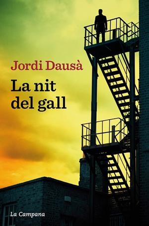 LA NIT DEL GALL | 9788419245205 | DAUSÀ, JORDI | Llibreria Online de Tremp