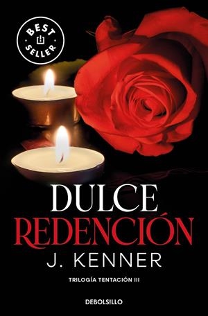 DULCE REDENCIÓN (TRILOGÍA TENTACIÓN 3) | 9788466370509 | KENNER, J. | Llibreria Online de Tremp