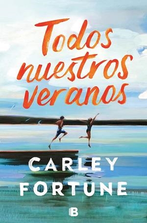 TODOS NUESTROS VERANOS | 9788466674799 | FORTUNE, CARLEY | Llibreria Online de Tremp