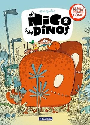 EL NICO I ELS DINOS (EL NICO I ELS DINOS 1) | 9788448865726 | JULVE, ÒSCAR | Llibreria Online de Tremp
